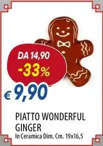 Galassia Excelsa piatto wonderful ginger offerta