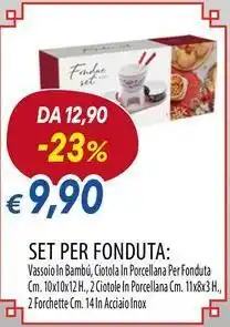 Galassia Set per fonduta offerta