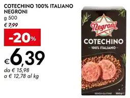Bennet Cotechino 100% italiano NEGRONI offerta