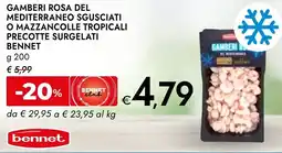 Bennet Gamberi rosa del mediterraneo sgusciati o mazzancolle tropicali precotte surgelati BENNET offerta