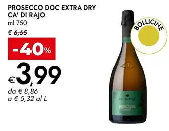 Bennet Prosecco doc extra dry CA' DI RAJO offerta
