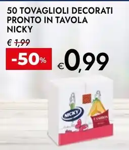 Bennet 50 tovaglioli decorati pronto in tavola NICKY offerta