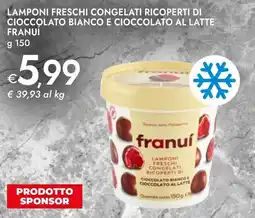 Bennet Lamponi freschi congelati ricoperti di cioccolato bianco e cioccolato al latte FRANUI offerta