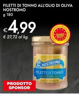 Bennet Filetti di tonno all'olio di oliva NOSTROMO offerta