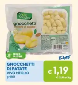 MD Discount Gnocchetti di patate VIVO MEGLIO offerta