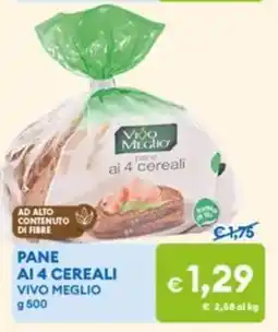 MD Discount Pane ai 4 cereali VIVO MEGLIO offerta