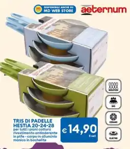 MD Discount aeternum TRIS DI PADELLE HESTIA 20-24-28 offerta