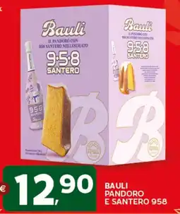 Extra Supermercati Bauli pandoro e santero 958 offerta