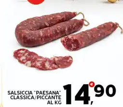 Extra Supermercati Salsiccia "paesana" classica/piccante offerta
