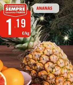 Tigros Ananas offerta