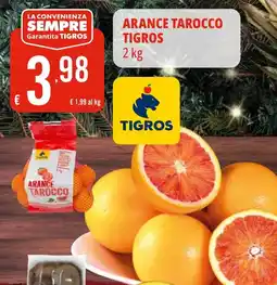 Tigros Arance tarocco tigros offerta