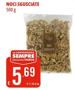 Tigros Noci sgusciate offerta
