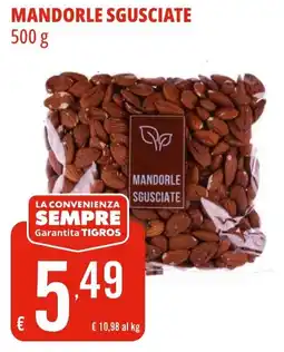 Tigros Mandorle sgusciate offerta