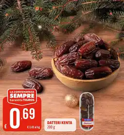 Tigros Datteri kenta offerta