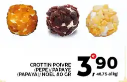 Extra Supermercati Crottin poivre (pepe)/papaye (papaya)/noel offerta