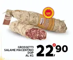 Extra Supermercati Grossetti salame piacentino DOP offerta