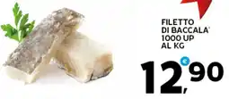 Extra Supermercati Filetto di baccala 1000 up offerta