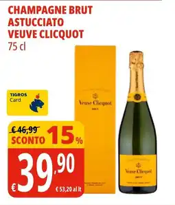 Tigros Champagne brut astucciato VEUVE CLICQUOT offerta