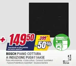 Trony BOSCH PIANO COTTURA A INDUZIONE PUG611AA5E offerta