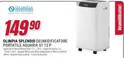 Trony OLIMPIA SPLENDID DEUMIDIFICATORE PORTATILE AQUARIA S1 12 P offerta
