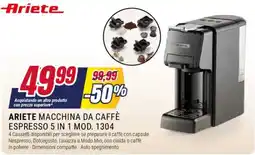 Trony ARIETE MACCHINA DA CAFFÈ ESPRESSO 5 IN 1 MOD. 1304 offerta