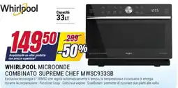 Trony WHIRLPOOL MICROONDE COMBINATO SUPREME CHEF MWSC933SB offerta