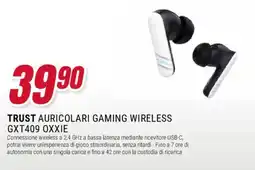 Trony TRUST AURICOLARI GAMING WIRELESS GXT409 OXXIE offerta