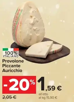 Carrefour Market Provolone Piccante Auricchio offerta