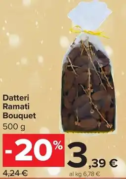 Carrefour Market Datteri Ramati Bouquet offerta