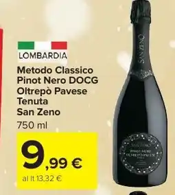 Carrefour Market Metodo Classico Pinot Nero DOCG Oltrepò Pavese Tenuta San Zeno offerta