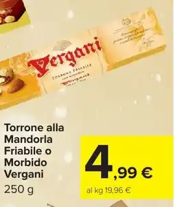 Carrefour Market Torrone alla Mandorla Friabile o Morbido Vergani offerta