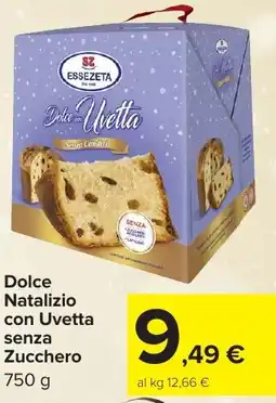 Carrefour Market Dolce Natalizio con Uvetta senza Zucchero offerta
