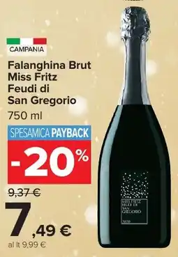 Carrefour Market Falanghina Brut Miss Fritz Feudi di San Gregorio offerta