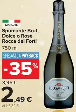 Carrefour Market Spumante Brut, Dolce o Rosè Rocca dei Forti offerta