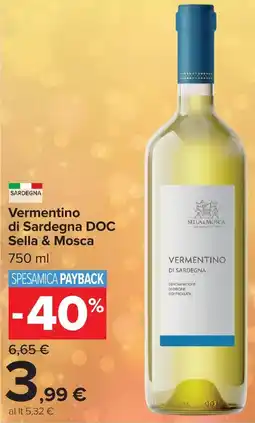 Carrefour Market Vermentino di Sardegna DOC Sella & Mosca offerta