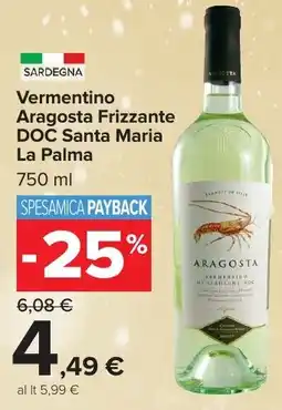 Carrefour Market Vermentino Aragosta Frizzante DOC Santa Maria La Palma offerta
