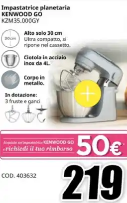 MediaWorld Impastatrice planetaria kenwood go KZM35.000GY offerta