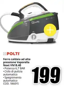 MediaWorld POLTI Ferro caldaia ad alta pressione Vaporella Next VN18.40 offerta