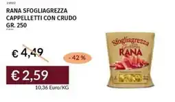 Prezzemolo e Vitale Rana sfogliagrezza cappelletti con crudo offerta
