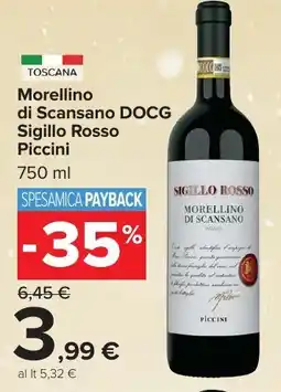 Carrefour Market Morellino di Scansano DOCG Sigillo Rosso Piccini offerta