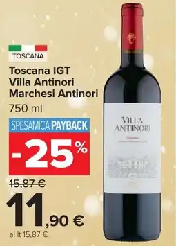 Carrefour Market Toscana IGT Villa Antinori Marchesi Antinori offerta