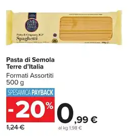 Carrefour Market Pasta di Semola Terre d'Italia offerta