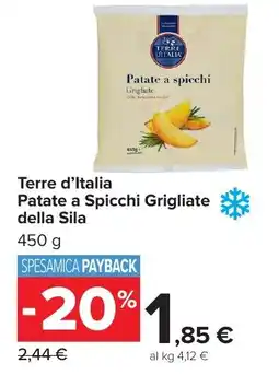 Carrefour Market Terre d'Italia Patate a Spicchi Grigliate della Sila offerta