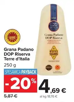 Carrefour Market Grana Padano DOP Riserva Terre d'Italia offerta