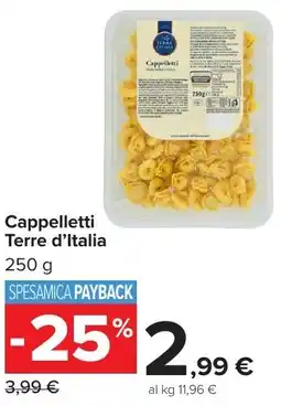 Carrefour Market Cappelletti Terre d'Italia offerta