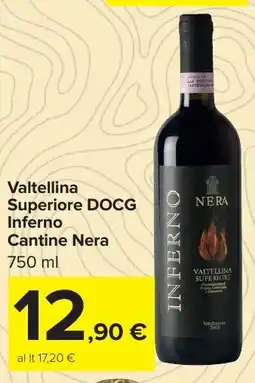 Carrefour Market Valtellina Superiore DOCG Inferno Cantine Nera offerta