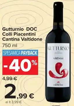 Carrefour Market Gutturnio DOC Colli Piacentini Cantina Valtidone offerta