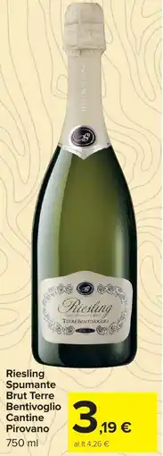 Carrefour Market Riesling Spumante Brut Terre Bentivoglio Cantine Pirovano offerta