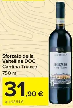 Carrefour Market Sforzato della Valtellina DOC Cantina Triacca offerta