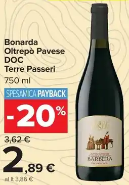 Carrefour Market Bonarda Oltrepò Pavese DOC Terre Passeri offerta